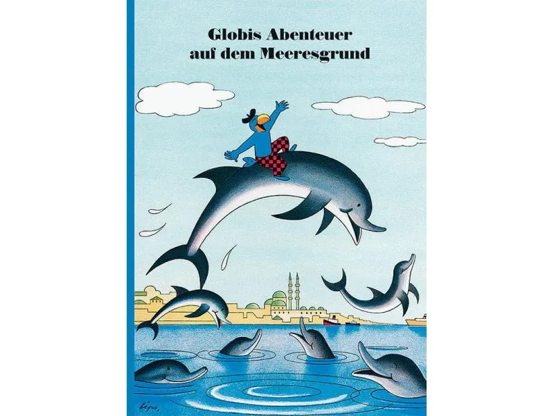 Globi Verlag Bilderbuch Globis Abenteuer auf dem Meeresgrund Globi Verlag Bilderbuch Globis Abenteuer auf dem Meeresgrund