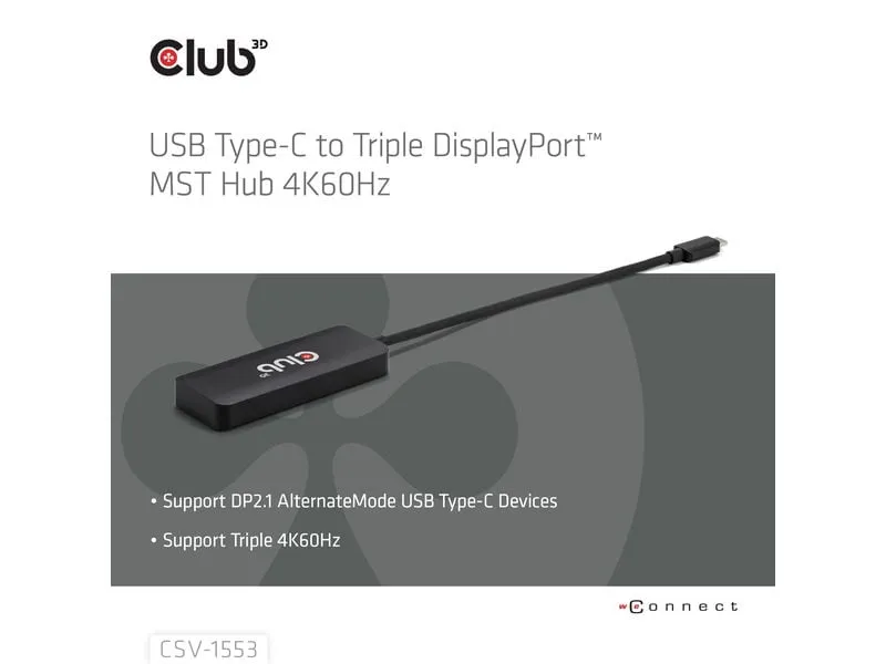 Club 3D Adapterkabel CSV-1553 MST Hub USB Type-C - DisplayPort Club 3D Adapterkabel CSV-1553 MST Hub USB Type-C - DisplayPort