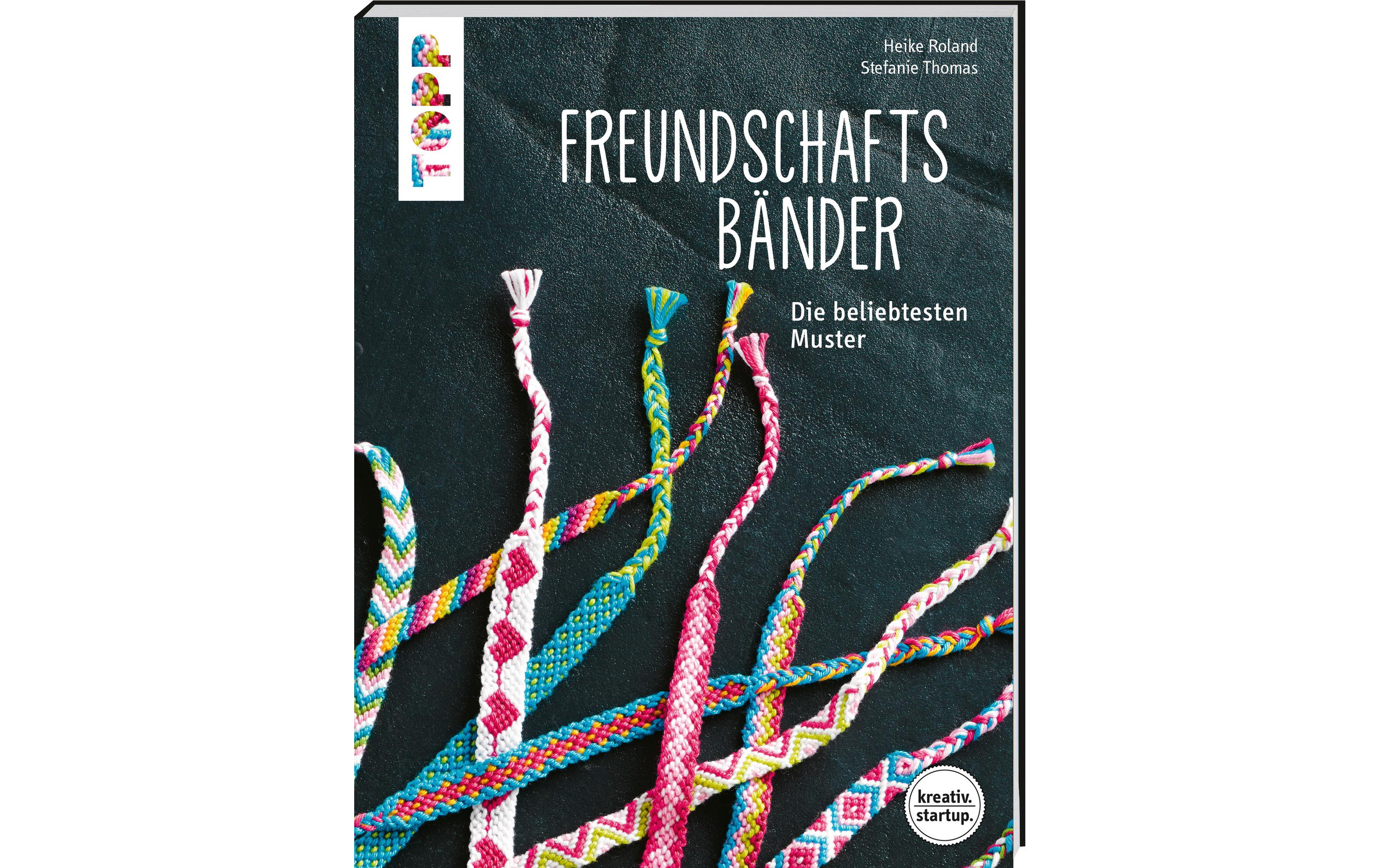 Frechverlag Handbuch Freundschaftsbänder 64 Seiten Frechverlag Handbuch Freundschaftsbänder 64 Seiten