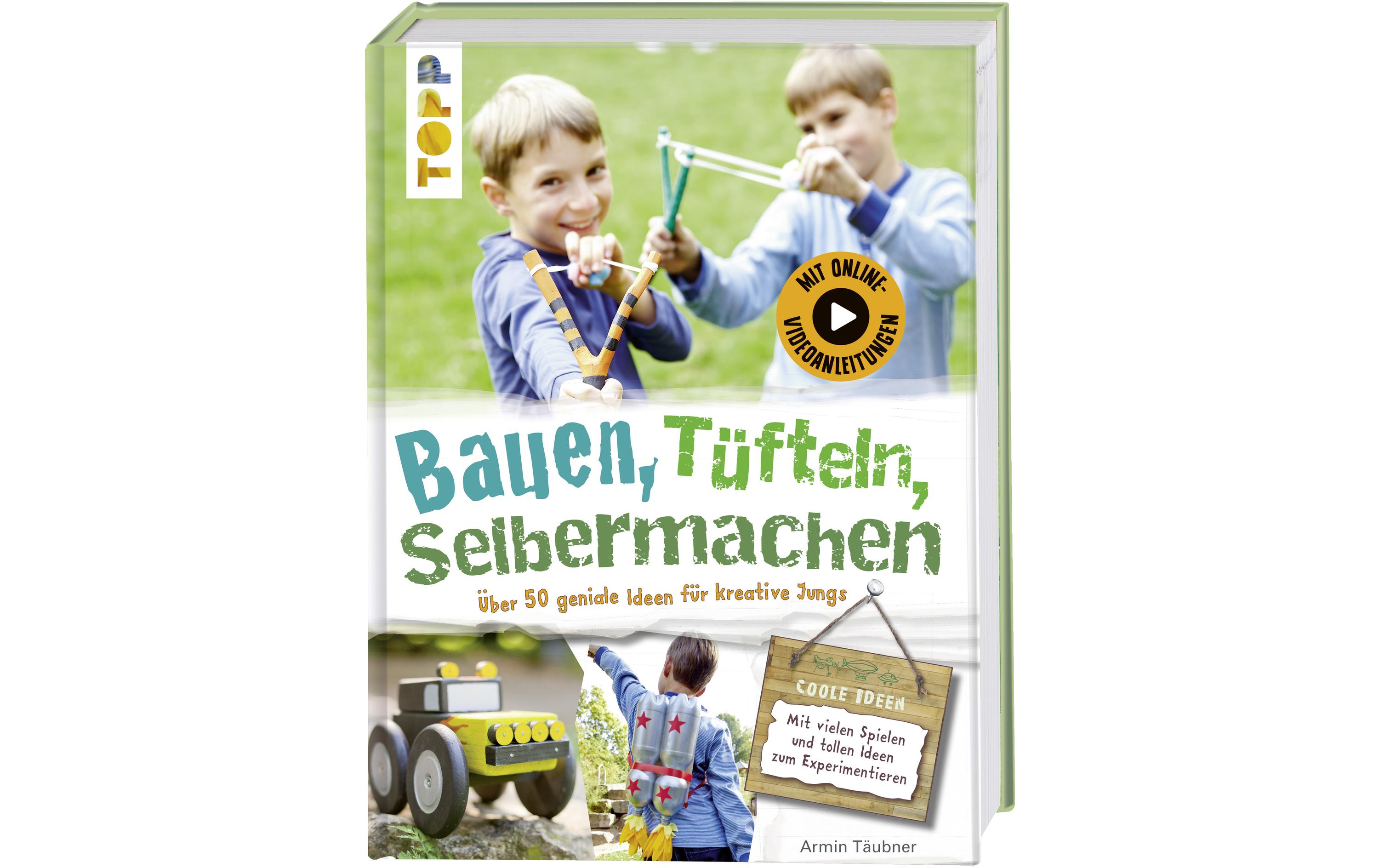 Frechverlag Bastelbuch Bauen, Tüfteln, Selbermachen 144 Seiten