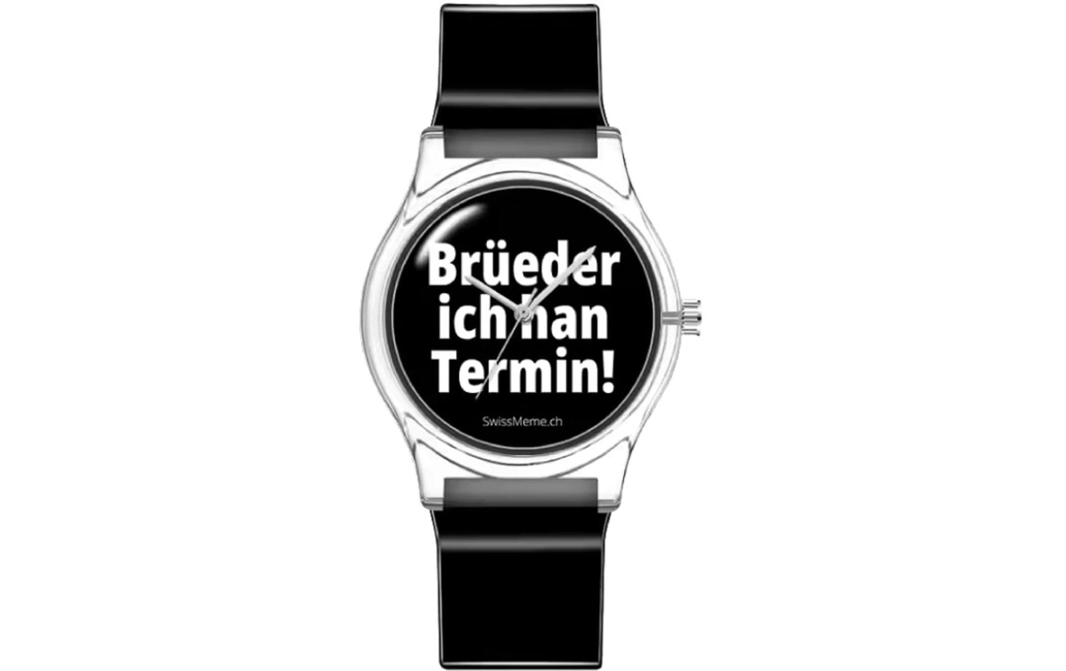 Swissmeme Uhr Brüeder ich han Termin!