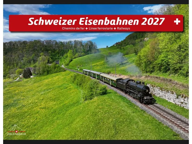 Calendaria Schweizer Eisenbahn 2027 Bildkalender, 31.5 x 23 cm Calendaria Schweizer Eisenbahn 2027 Bildkalender, 31.5 x 23 cm
