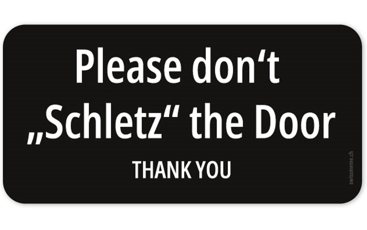 Swissmeme Scherzartikel Sticker: Schletz