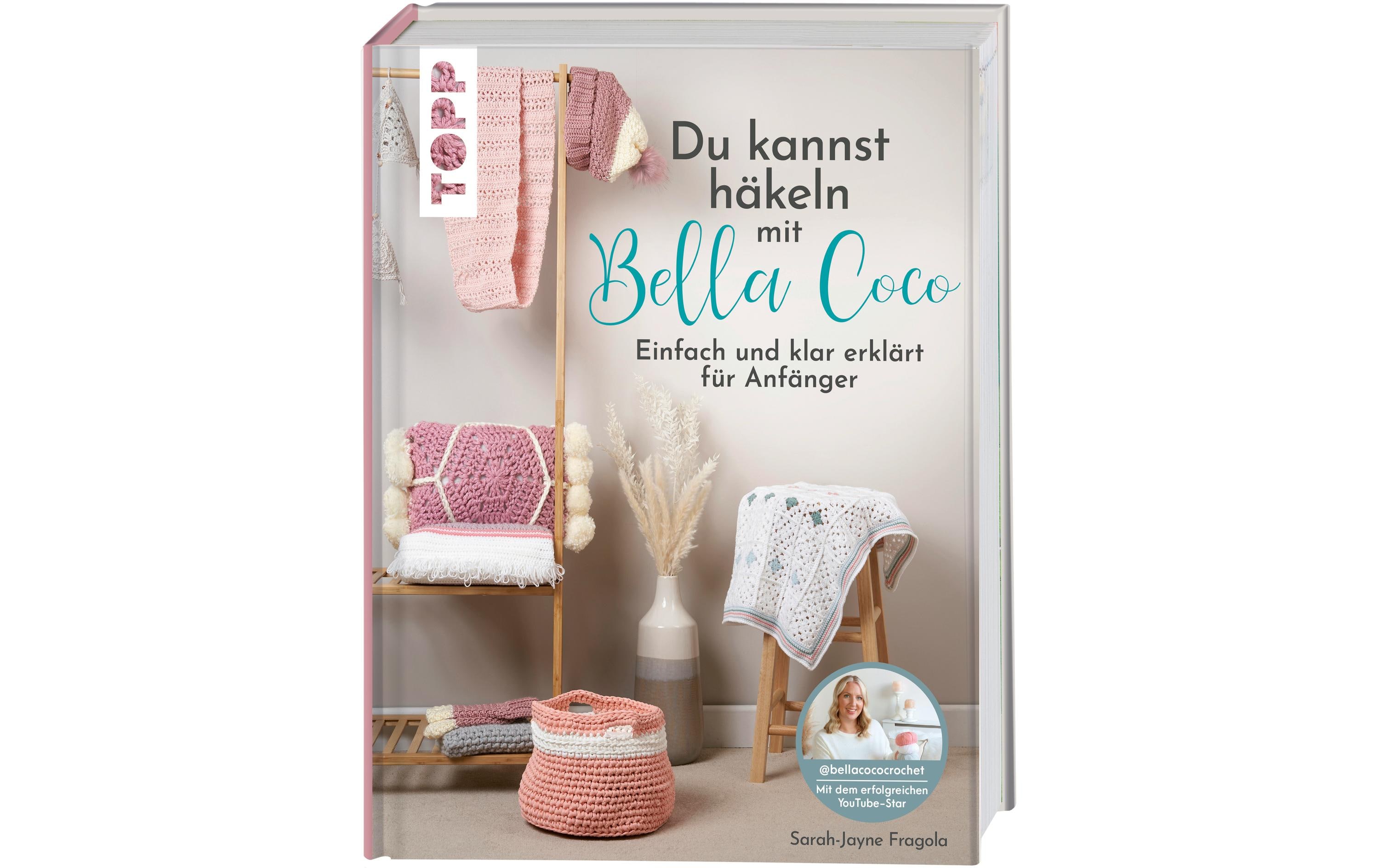 Frechverlag Handbuch Du kannst häkeln mit Bella Coco 144 Seiten Frechverlag Handbuch Du kannst häkeln mit Bella Coco 144 Seiten