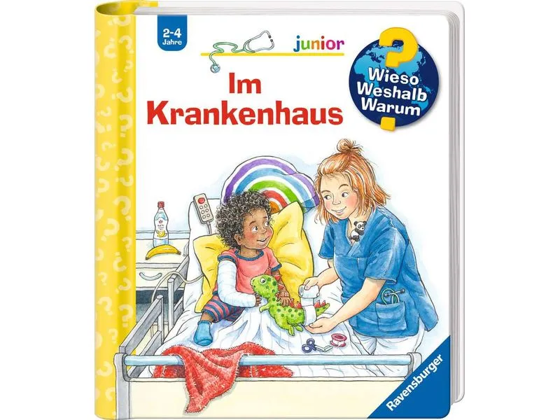 Ravensburger Kinder-Sachbuch WWW junior: Im Krankenhaus Ravensburger Kinder-Sachbuch WWW junior: Im Krankenhaus