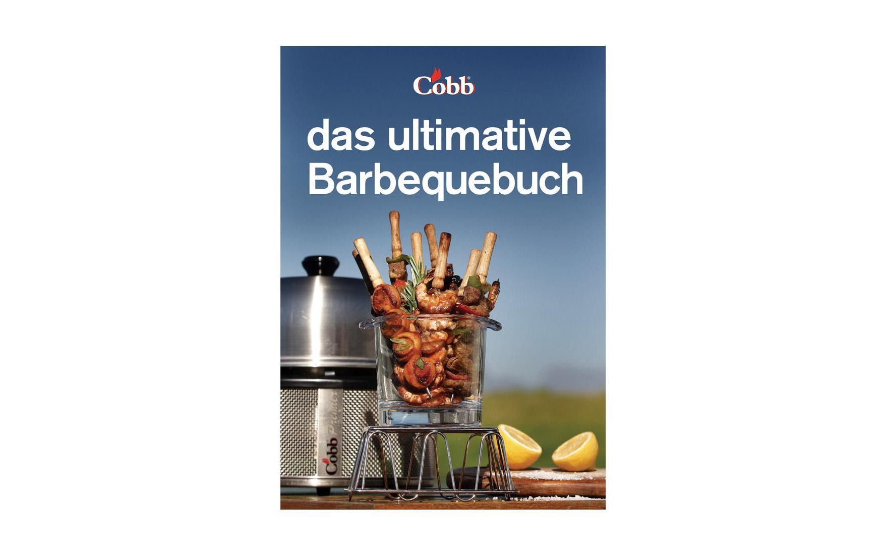 COBB Kochbuch Das ultimative Barbequebuch
