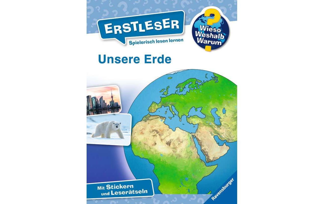 Ravensburger Kinder-Sachbuch WWW Erstleser: Unsere Erde Band 5