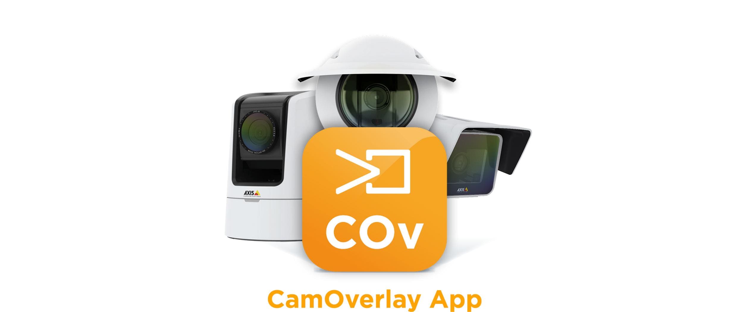 Camstreamer CamOverlay App für AXIS Netzwerkkameras