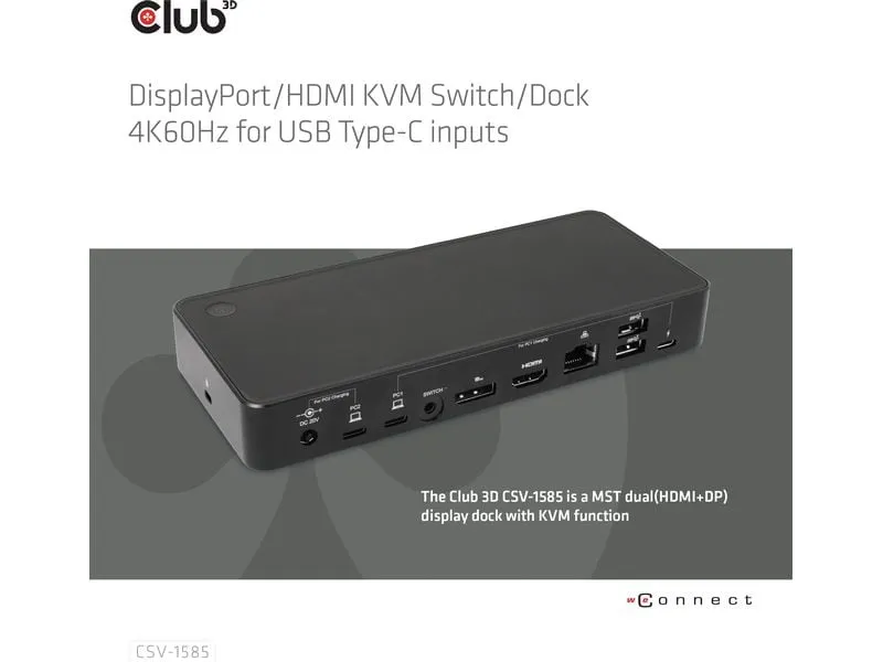 Club 3D Dockingstation CSV-1585 DisplayPort/HDMI KVM Club 3D Dockingstation CSV-1585 DisplayPort/HDMI KVM