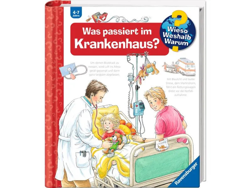 Ravensburger Kinder-Sachbuch Was passiert im Krankenhaus? Ravensburger Kinder-Sachbuch Was passiert im Krankenhaus?