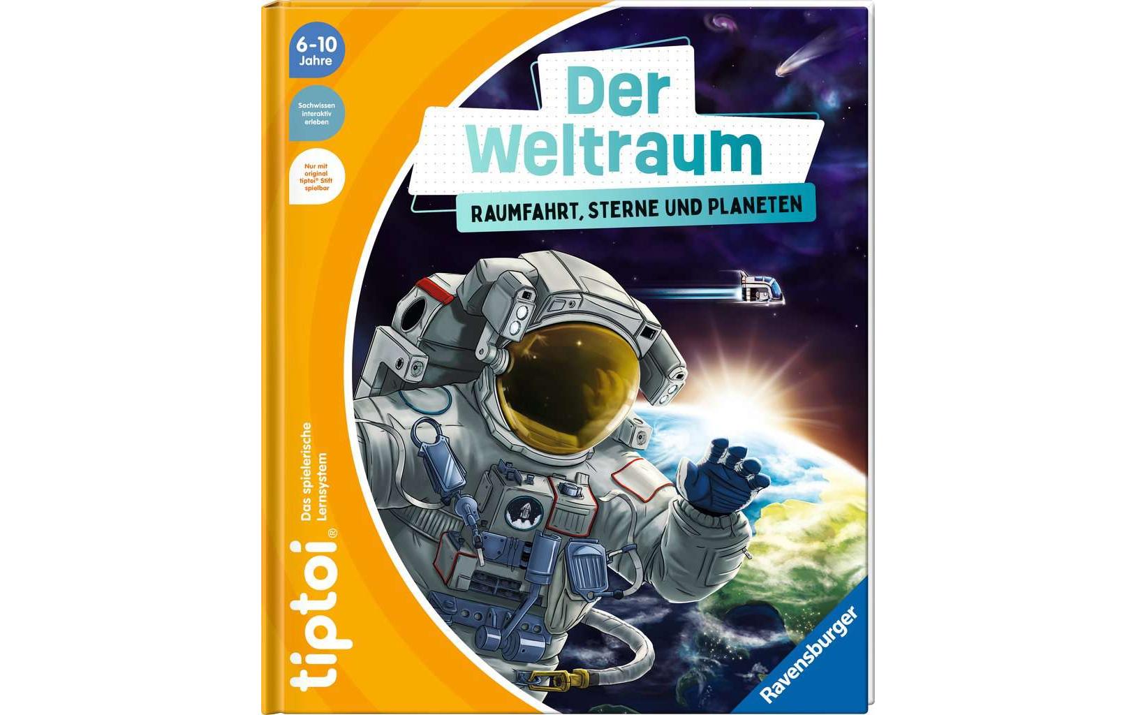 tiptoi Lernbuch Der Weltraum: Raumfahrt, Sterne und Planeten