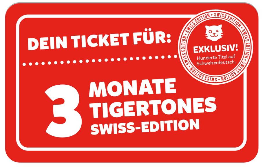 Tigermedia tigertones – Ticket Swiss Edition 3 Monate