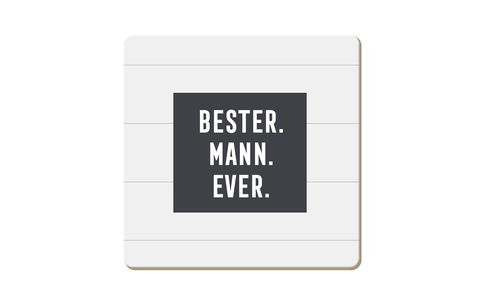 Grafik Werkstatt Korkuntersetzer Bester. Mann. Ever.