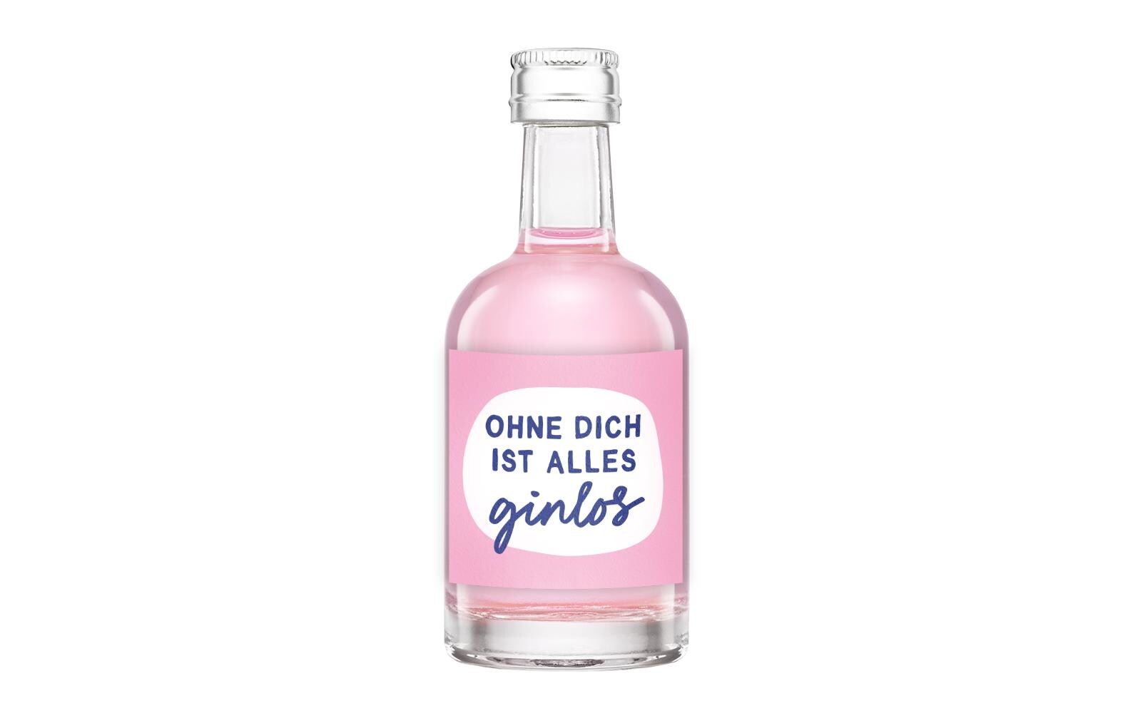 Grafik Werkstatt Gin Ohne dich ist alles ginlos 50 ml